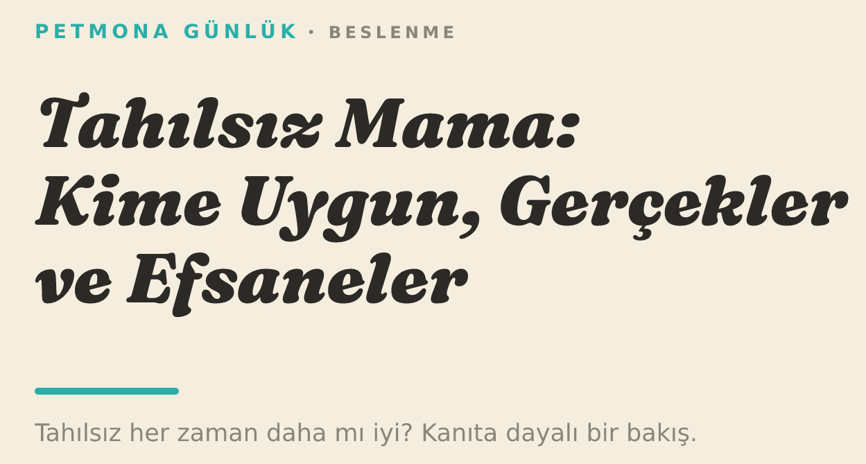 Tahılsız Mama: Kime Uygun, Gerçekler ve Efsaneler
