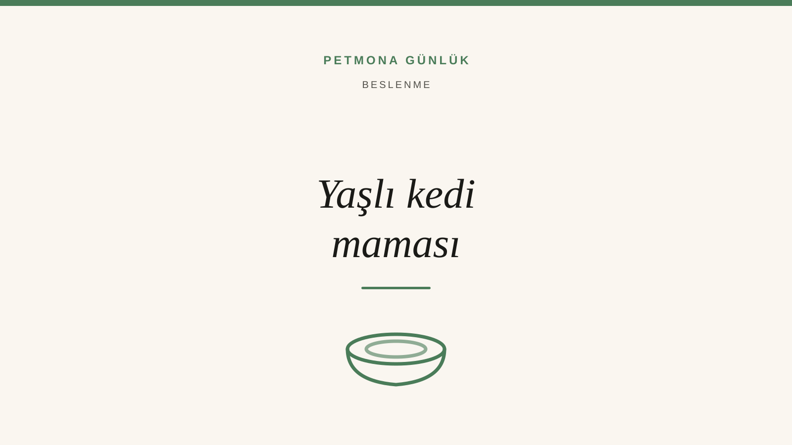 Yaşlı Kedi Maması Nasıl Seçilir?